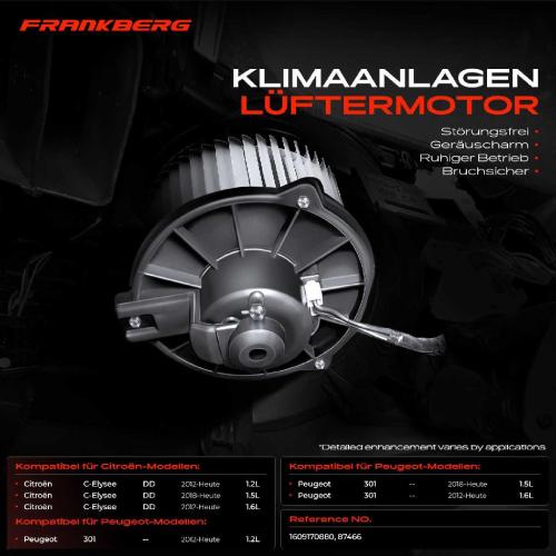 Frankberg 1x Gebläsemotor Innenraumgebläse für Citroën C-Elysee DD Peugeot 301 1.2L-1.6L Bj ab 12 Bild Frankberg 1x Gebläsemotor Innenraumgebläse für Citroën C-Elysee DD Peugeot 301 1.2L-1.6L Bj ab 12