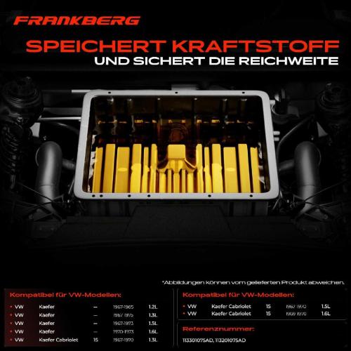 Frankberg 1x Kraftstofftank Kraftstoffbehälter für VW Kaefer Cabriolet 15 1.2L-1.5L Bild Frankberg 1x Kraftstofftank Kraftstoffbehälter für VW Kaefer Cabriolet 15 1.2L-1.5L