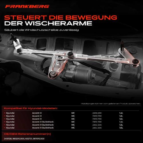 Frankberg 1x Wischergestänge Vorne für Hyundai Accent III Stufenheck Bild Frankberg 1x Wischergestänge Vorne für Hyundai Accent III Stufenheck