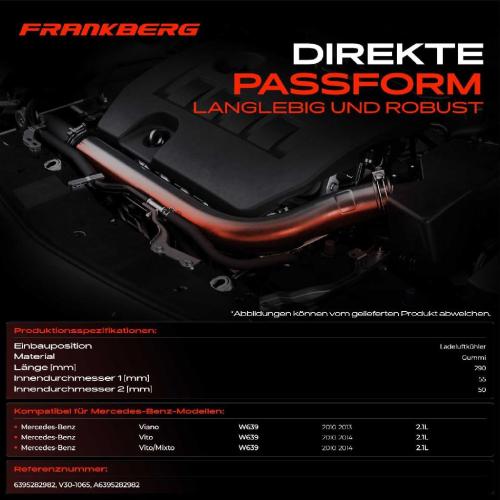 Frankberg 1x Kühlerschlauch Turboschlauch für Mercedes-Benz Viano W639 Vito Bus Vito/Mixto Kasten 2.1L 2010-2014 Bild Frankberg 1x Kühlerschlauch Turboschlauch für Mercedes-Benz Viano W639 Vito Bus Vito/Mixto Kasten 2.1L 2010-2014