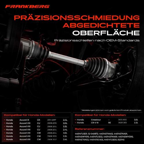 Frankberg 1x Antriebswelle Gelenksatz Vorderachse für Honda Accord IX CR VIII CU CR-V III RE Bild Frankberg 1x Antriebswelle Gelenksatz Vorderachse für Honda Accord IX CR VIII CU CR-V III RE