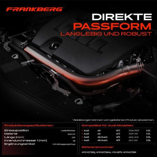 Frankberg 1x Kühlerschlauch Turboschlauch für Audi A6 4F2 A6 Avant 4F5 2.0L 2004-2011 Bild Frankberg 1x Kühlerschlauch Turboschlauch für Audi A6 4F2 A6 Avant 4F5 2.0L 2004-2011