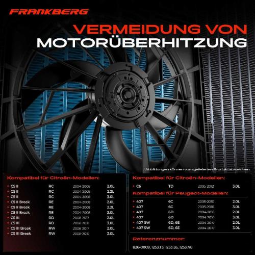 Frankberg 1x Motorkühller Einfachlüfter mit Kühlerlüfterrahmen Citroën C5 C6 Peugeot 407 2.0L-3.0L Bild Frankberg 1x Motorkühller Einfachlüfter mit Kühlerlüfterrahmen Citroën C5 C6 Peugeot 407 2.0L-3.0L