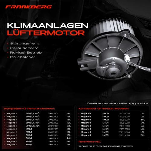 Frankberg 1x Gebläsemotor Innenraumgebläse für Renault Megane II BM0/1 2002-2008 Bild Frankberg 1x Gebläsemotor Innenraumgebläse für Renault Megane II BM0/1 2002-2008