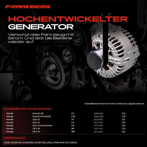 Frankberg 1x Lichtmaschine Generator für Honda CR-V III IV RE RM Civic IX FB Accord VIII Bild Frankberg 1x Lichtmaschine Generator für Honda CR-V III IV RE RM Civic IX FB Accord VIII