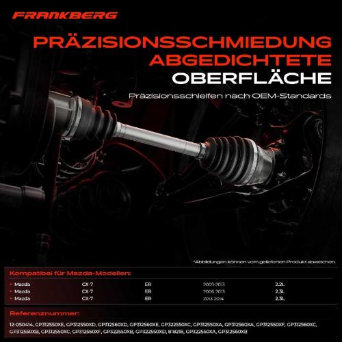 Frankberg 1x Antriebswelle Gelenksatz Vorderachse für Mazda CX-7 ER AWD Bj Bj ab 2006 Bild Frankberg 1x Antriebswelle Gelenksatz Vorderachse für Mazda CX-7 ER AWD Bj Bj ab 2006