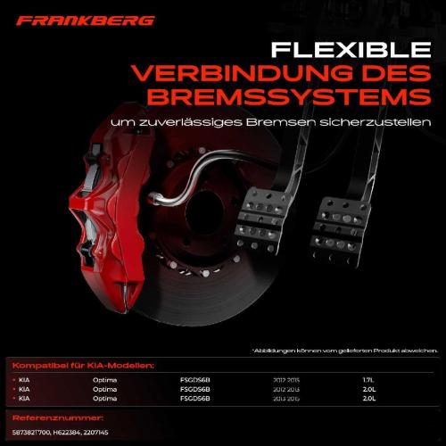 Frankberg 1x Bremsschlauch Bremsschläuche Hinterachse Rechts für KIA Optima FSGDS6B 1.7L 2.0L 2012-2022 Bild Frankberg 1x Bremsschlauch Bremsschläuche Hinterachse Rechts für KIA Optima FSGDS6B 1.7L 2.0L 2012-2022