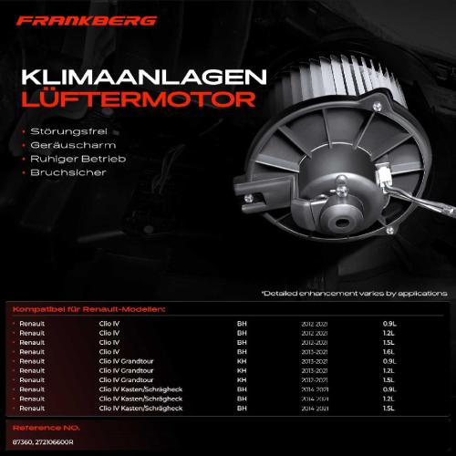 Frankberg 1x Gebläsemotor Innenraumgebläse für Renault Clio IV BH KH 0.9L-1.6L Bj ab 2012 Bild Frankberg 1x Gebläsemotor Innenraumgebläse für Renault Clio IV BH KH 0.9L-1.6L Bj ab 2012