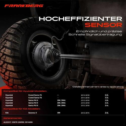 Frankberg 1x ABS Sensor Vorderachse links für Hyundai Grand Santa Fé III KIA Sorento II 2.2L 3.3L 2.0L 2.4L 2012-2018 Bild Frankberg 1x ABS Sensor Vorderachse links für Hyundai Grand Santa Fé III KIA Sorento II 2.2L 3.3L 2.0L 2.4L 2012-2018
