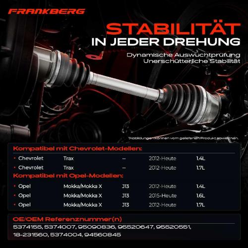 1x Antriebswelle Vorderachse Links für Opel Mokka X J13 Chevrolet Trax Bj ab 2012 Bild 1x Antriebswelle Vorderachse Links für Opel Mokka X J13 Chevrolet Trax Bj ab 2012