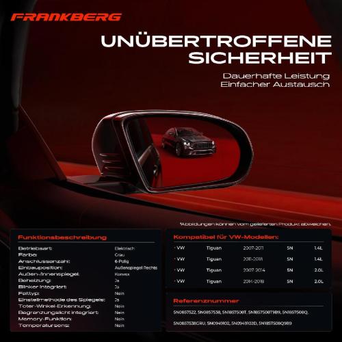 Frankberg 1x Außenspiegel Rechts für VW Tiguan 5N 1.4L 2.0L 2007-2018 Bild Frankberg 1x Außenspiegel Rechts für VW Tiguan 5N 1.4L 2.0L 2007-2018