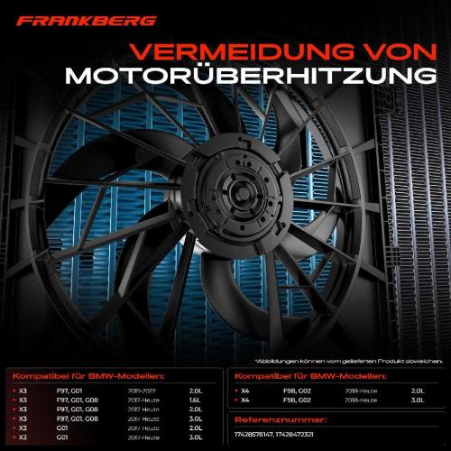 Frankberg 1x Motorkühller Einfachlüfter mit Kühlerlüfterrahmen BMW X3 F97 G01 G08 X4 F98 G02 sDrive xDrive Bild Frankberg 1x Motorkühller Einfachlüfter mit Kühlerlüfterrahmen BMW X3 F97 G01 G08 X4 F98 G02 sDrive xDrive