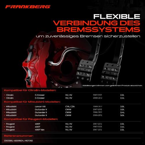 Frankberg 1x Bremsschlauch Bremsschläuche Hinterachse Rechts für Mitsubishi Outlander Peugeot 4007 Citroën Bild Frankberg 1x Bremsschlauch Bremsschläuche Hinterachse Rechts für Mitsubishi Outlander Peugeot 4007 Citroën