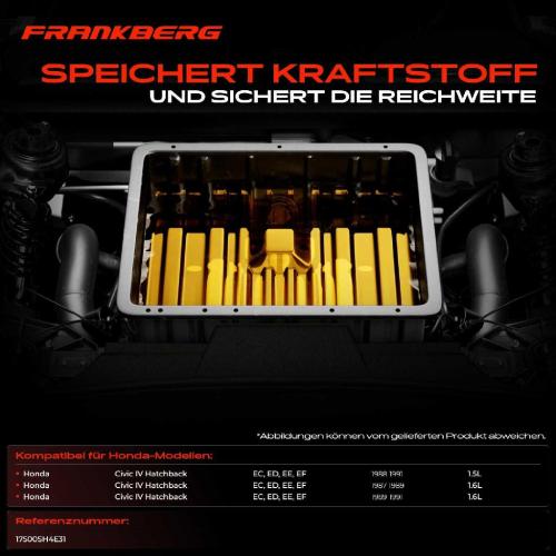 Frankberg 1x Kraftstofftank Kraftstoffbehälter für Honda Civic IV EC ED EE 1.5L 1.6L Bild Frankberg 1x Kraftstofftank Kraftstoffbehälter für Honda Civic IV EC ED EE 1.5L 1.6L