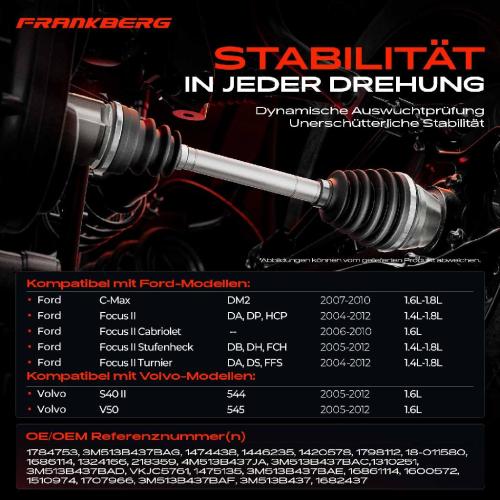 Frankberg 1x Antriebswelle Vorderachse Links für Ford Focus II Stufenheck Volvo C30 Bild Frankberg 1x Antriebswelle Vorderachse Links für Ford Focus II Stufenheck Volvo C30