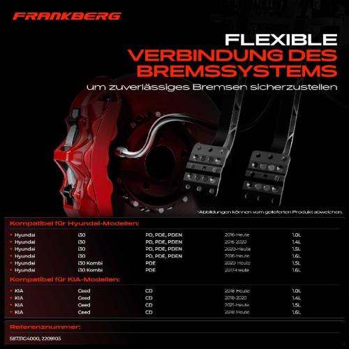 Frankberg 1x Bremsschlauch Bremsschläuche Vorderachse Links für Hyundai i30 PD PDE PDEN KIA Ceed Bild Frankberg 1x Bremsschlauch Bremsschläuche Vorderachse Links für Hyundai i30 PD PDE PDEN KIA Ceed