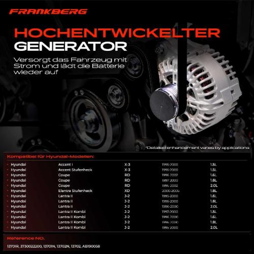 Frankberg 1x Lichtmaschine Generator für Hyundai Accent X-3 Coupe RD Lantra II 1.5L-2.0L Bild Frankberg 1x Lichtmaschine Generator für Hyundai Accent X-3 Coupe RD Lantra II 1.5L-2.0L