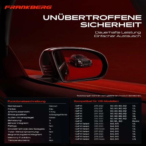 Frankberg 1x Außenspiegel Rechts für VW Golf VII 5G1 BE1 BE2 BQ1 5G1 BE BA5 BV5 Bj ab 2012 Bild Frankberg 1x Außenspiegel Rechts für VW Golf VII 5G1 BE1 BE2 BQ1 5G1 BE BA5 BV5 Bj ab 2012