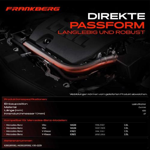 Frankberg 1x Kühlerschlauch Turboschlauch für Mercedes-Benz Vito Bus W638 Vito Kasten V-Klasse 638/2 Bild Frankberg 1x Kühlerschlauch Turboschlauch für Mercedes-Benz Vito Bus W638 Vito Kasten V-Klasse 638/2