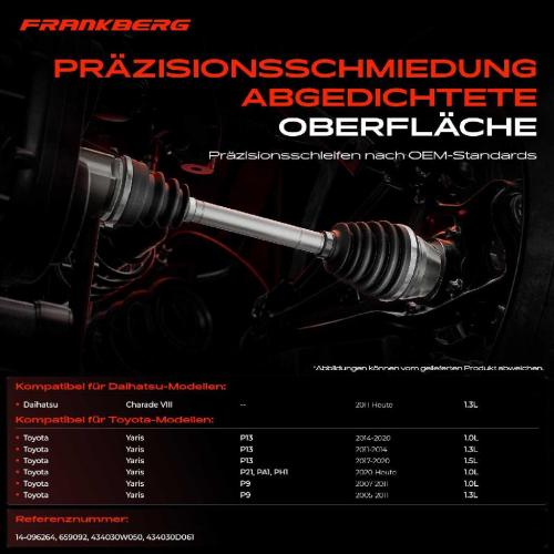 Frankberg 1x Antriebswelle Gelenksatz Vorderachse für Toyota Yaris P9 P13 P21 PA1 PH1 1.0L 1.3L 1.5L Bild Frankberg 1x Antriebswelle Gelenksatz Vorderachse für Toyota Yaris P9 P13 P21 PA1 PH1 1.0L 1.3L 1.5L