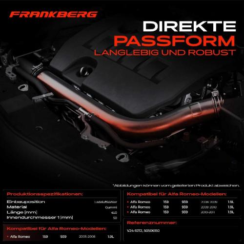 Frankberg 1x Kühlerschlauch Turboschlauch für Alfa Romeo 159 939 1.9L 2005-2011 Bild Frankberg 1x Kühlerschlauch Turboschlauch für Alfa Romeo 159 939 1.9L 2005-2011