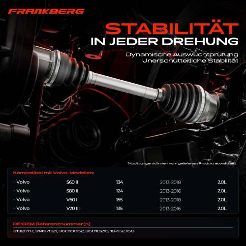 Frankberg 1x Antriebswelle Vorderachse Rechts für Volvo S60 II 134 V60 I 155 V70 III 135 S80 II 124 2013-2018 Bild Frankberg 1x Antriebswelle Vorderachse Rechts für Volvo S60 II 134 V60 I 155 V70 III 135 S80 II 124 2013-2018