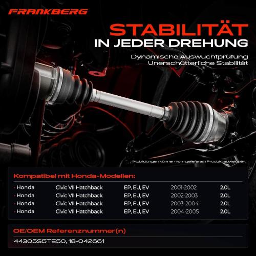 1x Antriebswelle Vorderachse Rechts für Honda Civic 7 Hatchback EP EU EV 2.0L 2001-2005 Bild 1x Antriebswelle Vorderachse Rechts für Honda Civic 7 Hatchback EP EU EV 2.0L 2001-2005