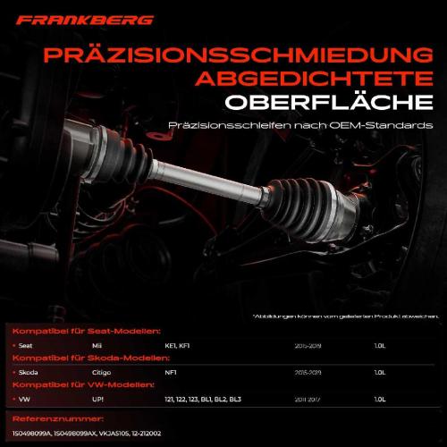 Frankberg 1x Antriebswelle Gelenksatz Vorderachse für VW UP! 121 BL Seat Mii KE1 KF1 Skoda Citigo Bild Frankberg 1x Antriebswelle Gelenksatz Vorderachse für VW UP! 121 BL Seat Mii KE1 KF1 Skoda Citigo