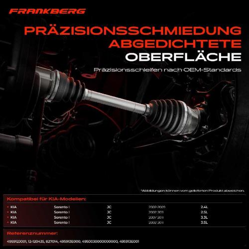 Frankberg 1x Antriebswelle Gelenksatz Vorderachse für KIA Sorento I JC 2.4L 2.5L 3.3L 2002-2011 Bild Frankberg 1x Antriebswelle Gelenksatz Vorderachse für KIA Sorento I JC 2.4L 2.5L 3.3L 2002-2011