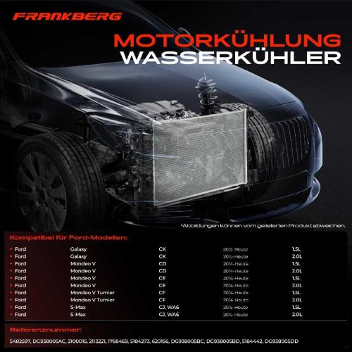 Frankberg 1x Kühler Wasserkühler Motorkühler für Ford Galaxy CK Mondeo V Schrägheck CE S-Max Bild Frankberg 1x Kühler Wasserkühler Motorkühler für Ford Galaxy CK Mondeo V Schrägheck CE S-Max