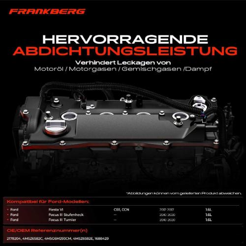 Frankberg 1x Ventildeckel Zylinderkopfhaube für Ford Fiesta 6 CB1 CCN Focus 3 2010-2023 1.6L Bild Frankberg 1x Ventildeckel Zylinderkopfhaube für Ford Fiesta 6 CB1 CCN Focus 3 2010-2023 1.6L