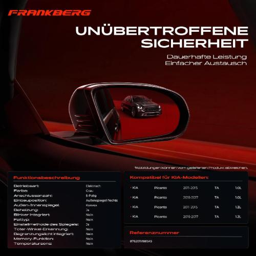 Frankberg 1x Außenspiegel Rechts für KIA Picanto TA 1.0L 1.2L 2011-2017 Bild Frankberg 1x Außenspiegel Rechts für KIA Picanto TA 1.0L 1.2L 2011-2017