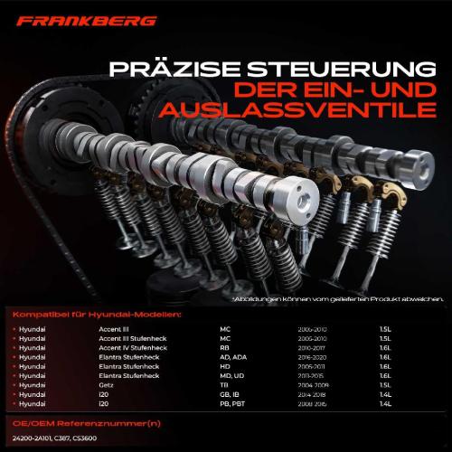 Frankberg 1x Nockenwelle für Hyundai Accent III Getz i20 KIA Carens III Cerato Bild Frankberg 1x Nockenwelle für Hyundai Accent III Getz i20 KIA Carens III Cerato