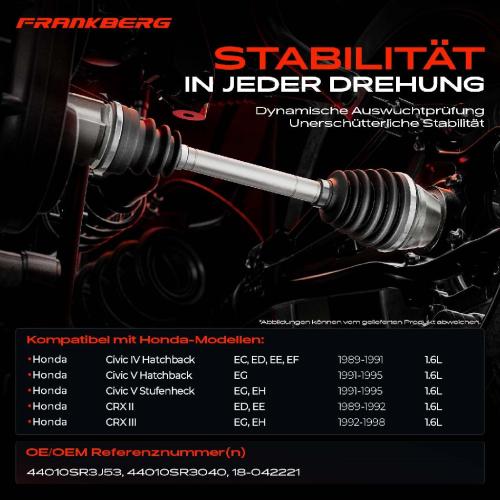 Frankberg 1x Antriebswelle Vorderachse Rechts für Honda CRX II III Civic IV V ED EE EG Bild Frankberg 1x Antriebswelle Vorderachse Rechts für Honda CRX II III Civic IV V ED EE EG
