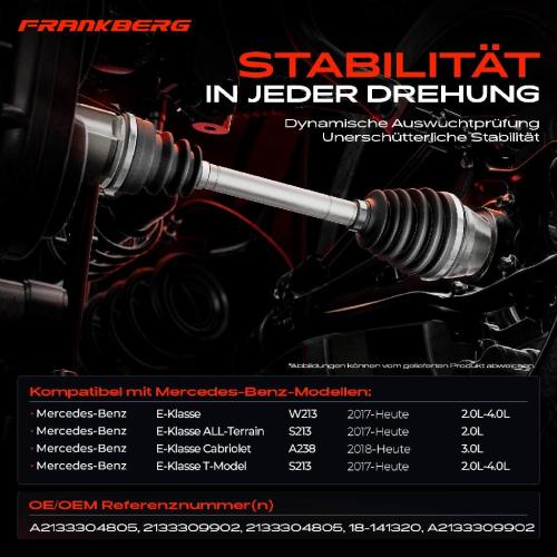 Frankberg 1x Antriebswelle Vorderachse Links für Mercedes-Benz E-Klasse W213 S213 A238 Bj ab 2017 Bild Frankberg 1x Antriebswelle Vorderachse Links für Mercedes-Benz E-Klasse W213 S213 A238 Bj ab 2017