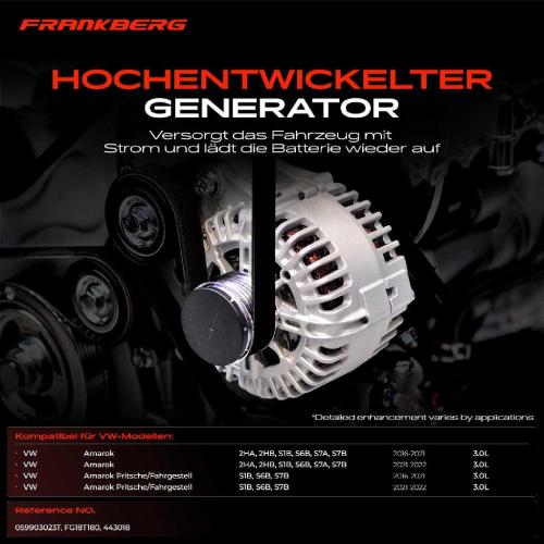 Frankberg 1x Lichtmaschine Generator für VW Amarok 2HA 2HB S1B S6B S7A S7B 3.0L 2016-2022 Bild Frankberg 1x Lichtmaschine Generator für VW Amarok 2HA 2HB S1B S6B S7A S7B 3.0L 2016-2022