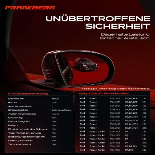 Frankberg 1x Außenspiegel Rechts für Ford Focus II DA DP HCP DB DH FCH DA DS FFS Bild Frankberg 1x Außenspiegel Rechts für Ford Focus II DA DP HCP DB DH FCH DA DS FFS
