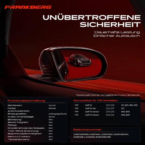 Frankberg 1x Außenspiegel Rechts für VW Golf VII Van Variant 5G1 BE BA5 BV5 2012-2021 Bild Frankberg 1x Außenspiegel Rechts für VW Golf VII Van Variant 5G1 BE BA5 BV5 2012-2021