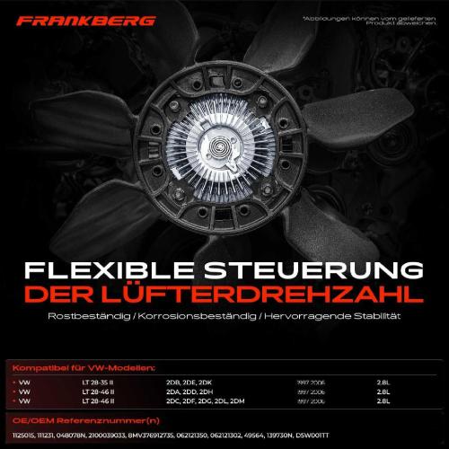 Frankberg 1x Lüfterkupplung Kühlerlüfte für VW LT 28-35 II 2DB LT 28-46 II 2DA 2DC 2.8L Bild Frankberg 1x Lüfterkupplung Kühlerlüfte für VW LT 28-35 II 2DB LT 28-46 II 2DA 2DC 2.8L