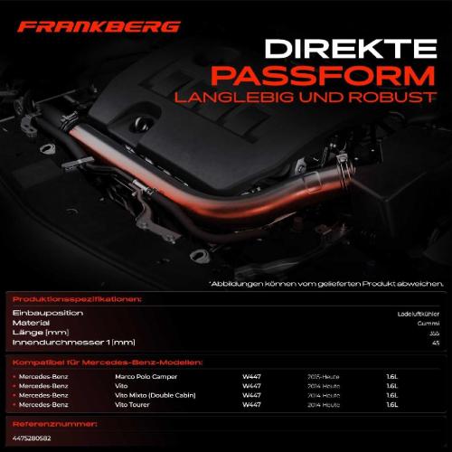 Frankberg 1x Kühlerschlauch Turboschlauch für Mercedes-Benz Marco Polo Camper W447 Vito Kasten Vito Mixto (Double Cabin) Bild Frankberg 1x Kühlerschlauch Turboschlauch für Mercedes-Benz Marco Polo Camper W447 Vito Kasten Vito Mixto (Double Cabin)