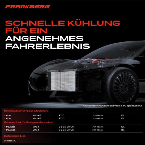 Frankberg 1x Kondensator Klimaanlage für Opel Corsa F Peugeot 208 II UB UJ UP UW 1.2L Bild Frankberg 1x Kondensator Klimaanlage für Opel Corsa F Peugeot 208 II UB UJ UP UW 1.2L