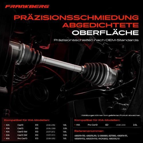Frankberg 1x Antriebswelle Gelenksatz Vorderachse für KIA Cee'D SW ED Pro Cee'D Schrägheck Bj ab 2006 Bild Frankberg 1x Antriebswelle Gelenksatz Vorderachse für KIA Cee'D SW ED Pro Cee'D Schrägheck Bj ab 2006