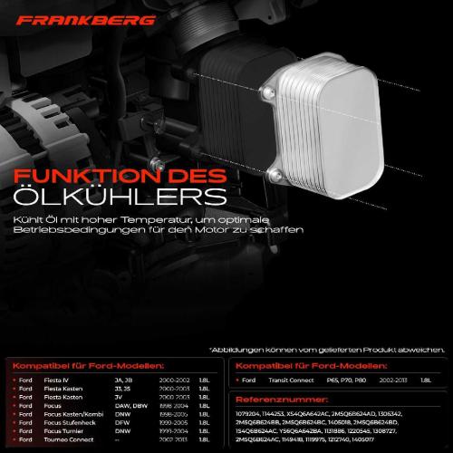 Frankberg 1x Ölkühler Motoröl für Ford Fiesta JA JB Focus Transit Tourneo 1.8L Bild Frankberg 1x Ölkühler Motoröl für Ford Fiesta JA JB Focus Transit Tourneo 1.8L