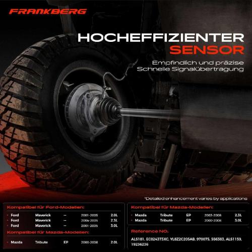 Frankberg 1x ABS Sensor Vorderachse links für Ford Maverick Mazda Tribute EP 2.0L 2.3L 3.0L 2000-2008 Bild Frankberg 1x ABS Sensor Vorderachse links für Ford Maverick Mazda Tribute EP 2.0L 2.3L 3.0L 2000-2008