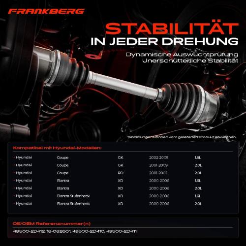 Frankberg 1x Antriebswelle Vorderachse Rechts für Hyundai Coupe GK RD Elantra XD 2000-2009 Bild Frankberg 1x Antriebswelle Vorderachse Rechts für Hyundai Coupe GK RD Elantra XD 2000-2009