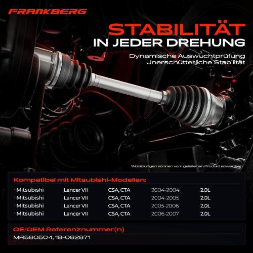1x Antriebswelle Vorderachse Rechts für Mitsubishi Lancer VII CSA CTA 2004-2007 Bild 1x Antriebswelle Vorderachse Rechts für Mitsubishi Lancer VII CSA CTA 2004-2007