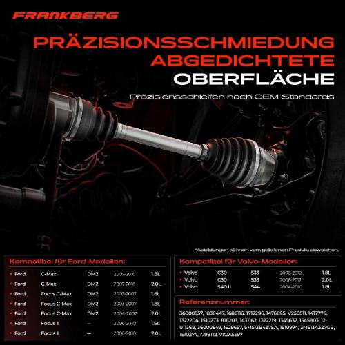 Frankberg 1x Antriebswelle Gelenksatz Vorderachse für Ford Focus C-Max II Volvo C30 V50 S40 II Bild Frankberg 1x Antriebswelle Gelenksatz Vorderachse für Ford Focus C-Max II Volvo C30 V50 S40 II