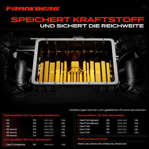 Frankberg 1x Kraftstofftank Kraftstoffbehälter für Hyundai i30 FD KIA 1.4L-2.0L Bild Frankberg 1x Kraftstofftank Kraftstoffbehälter für Hyundai i30 FD KIA 1.4L-2.0L