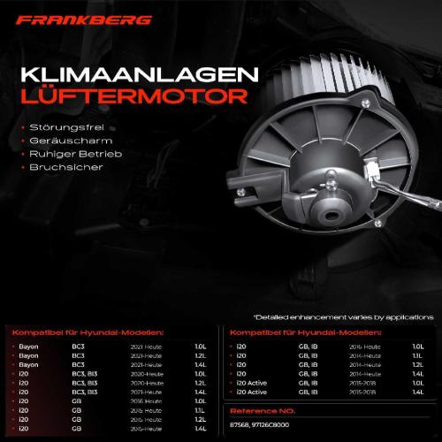 Frankberg 1x Gebläsemotor Innenraumgebläse für Hyundai i20 GB IB Bayon BC3 Bild Frankberg 1x Gebläsemotor Innenraumgebläse für Hyundai i20 GB IB Bayon BC3