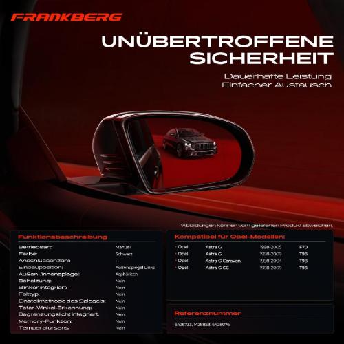 Frankberg 1x Au enspiegel Links f r Opel Astra G Caravan Kasten/Kombi T98 F70 1998-2009 Bild Frankberg 1x Au enspiegel Links f r Opel Astra G Caravan Kasten/Kombi T98 F70 1998-2009